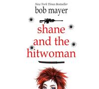 Shane and the Hitwoman (The Organization)