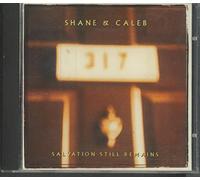 Shane & Caleb - Salvation Still Remains (UK Import)