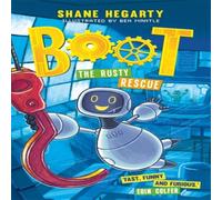 Shane Hegarty BOOT: The Rusty Rescue Book Shane Hegarty Multicolor