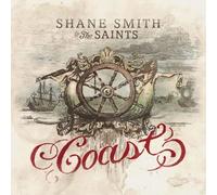 Shane Smith & the Saints - Coast [VINYL]