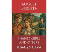 Shane's Girls and Others: Edited by S. T. Joshi