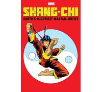 Shang-Chi – Earth's Mightiest Martial Artist – Paperback