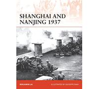 Shanghai and Nanjing 1937: Massacre on the Yangtze: 309 (Campaign)