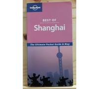 Shanghai (Lonely Planet Best of ...)