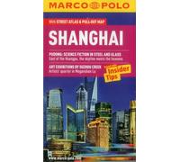 Shanghai Marco Polo Guide (Marco Polo Guides) (Marco Polo Travel Guides)