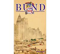 Shanghai: The Bund: China Faces West (Odyssey Guides)