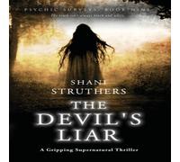 Shani Struthers Psychic Surveys Book Nine: The Devil's Liar: A Gripping Shani Struthers Multicolor