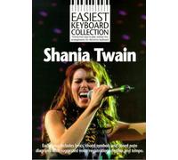 Shania Twain – Easiest Keyboard Collection – Music Sales Limited