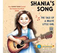 Shania's Song: How SHANIA TWAIN Turned Her Dreams into Music Magic