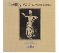 Shankar, Ananda - Missing You/A Musical Discovery Of India