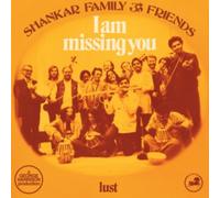 SHANKAR FAMILY & FRIENDS: I AM MISSING YOU - 12" vinyl