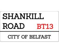 Shankill Road Metal Sign Belfast Northern Ireland Loyalist Street Sign 8X12 Inches