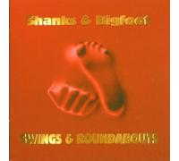 Shanks & Bigfoot - Swings & Roundabouts