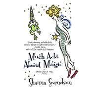 Shanna Swendson Much Ado About Magic Paperback Book Shanna Swendson Multicolor