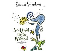 Shanna Swendson No Quest for the Wicked Paperback Book Shanna Swendson Multicolor