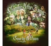 Shannon and the Clam - Gone By The Dawn [VINYL]