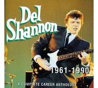 Shannon, Del - 1961 - 1990