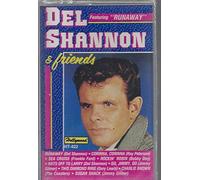 Shannon, Del - Del Shannon & Friends [CASSETTE]