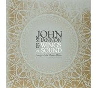 Shannon, John - Songs of The Desert River [VINYL]