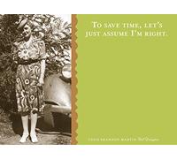 Shannon Martin Girl Designer Sticky Notes, Assume I'm Right