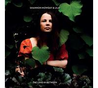 Shannon Mowday – The Land in Between – CD