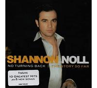 Shannon Noll - No Turning Back - The Story So Far [Australian Import]