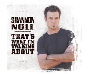 SHANNON NOLL: THAT'S WHAT I'M TALKING ABOUT (20TH ANNIVERSARY COLLECTORS ED - CD