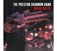 Shannon, Preston Band - Break The Ice