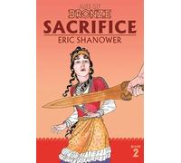 Shanower, Eric - Age of Bronze Volume 2: Sacrifice (New Edition)