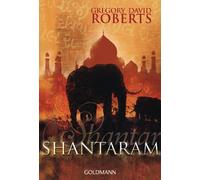 Shantaram (German): Roman - Der Besteller jetzt als große Serie bei Apple TV+