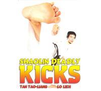 Shaolin Deadly Kicks