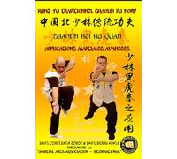 Shaolin Hei Hu Quan - Applications Martiales Avancées: 14 (Encyclopédie du Kung Fu Shaolin)