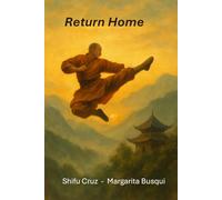 Shaolin, Land of Pilgrims: Return to the Home
