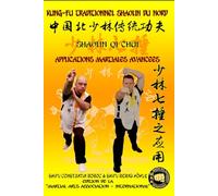 Shaolin Qi Chui - Applications Martiales Avancées: 17 (Encyclopédie du Kung Fu Shaolin)