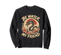 Shaolin Spirit Be Water my Friend Martial Arts Chinese Sweatshirt