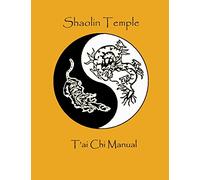 Shaolin Temple T'ai Chi Manual