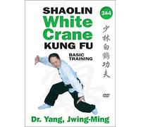 Shaolin White Crane Gong Fu: Basic Training 3 & 4