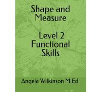 Shape and Measure - Level 2 Functional Skills