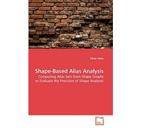 Shape-Based Alias Analysis: Computing Alias Sets from Shape Graphs to Evaluate the Precision of Shape Analyses
