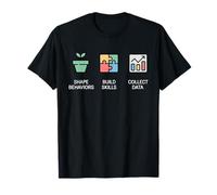 Shape Behaviors Build Skills ABA RBT Behavior Specialist T-Shirt