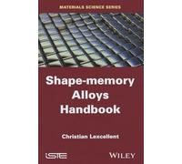 Shape-Memory Alloys Handbook (Materials Science)