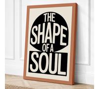 Shape of a Soul Typography Canvas Wall Art Print 24x16 Inch