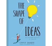 Shape of Ideas: An Illustrated Exploration of Creativity