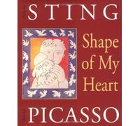 Shape of My Heart (Art & Poetry) by Sting (31-Oct-1998) Hardcover