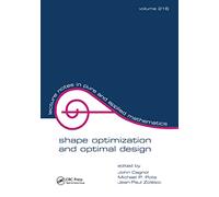 Shape Optimization And Optimal Design: Proceedings of the Ifip Conference: 216 (Lecture Notes in Pure and Applied Mathematics)