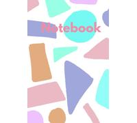 Shape Shifter Notebook: 120 pages, lined notebook with shapes on the cover