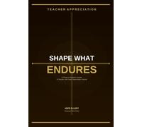 Shape What Endures: A Prayer and Scripture Journal for Military Service Members and Veterans