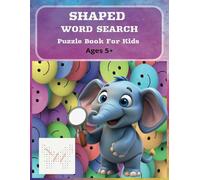 Shaped Word Search: Puzzle book for Kids Ages 5+ | Activity book | Large Print 8.5x11 Inches | Perfect for Learning, Travel, and Screen-Free Fun