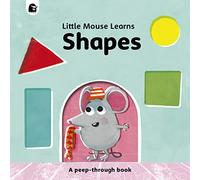 Shapes: A peep-through book