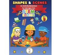 Shapes & Scenes: An Activity Adventure - STEM EDITION